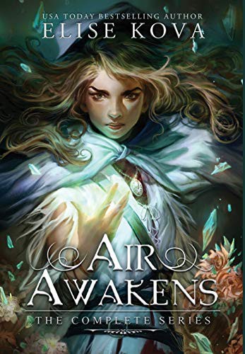 Elise Kova: Air Awakens (Hardcover, Silver Wing Press)