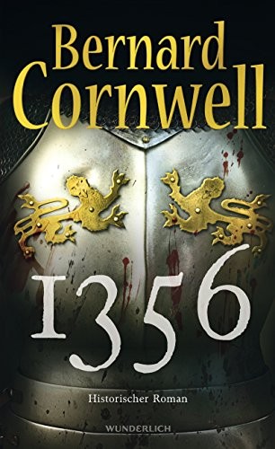 Bernard Cornwell: 1356 (Hardcover, Wunderlich Verlag)