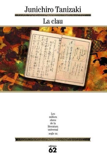 谷崎潤一郎, Albert Nolla Cabellos: La clau (Paperback, Edicions 62)