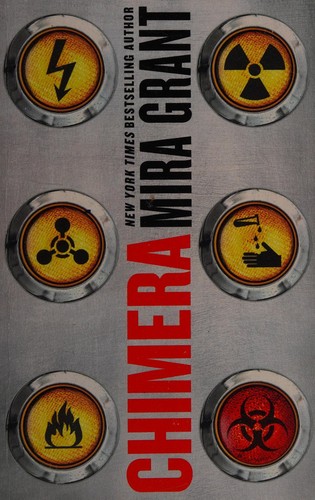 Seanan McGuire: Chimera (2015, Little, Brown Book Group Limited)