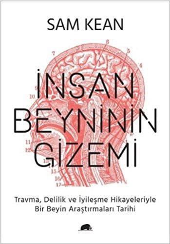 Sam Kean: İnsan Beyninin Gizemi (Paperback, Turkish language, Kolektif Kitap)