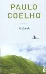 Paulo Coelho: Maktub (Biblioteca Paulo Coelho) (Paperback, Spanish language, Planeta Pub Corp)