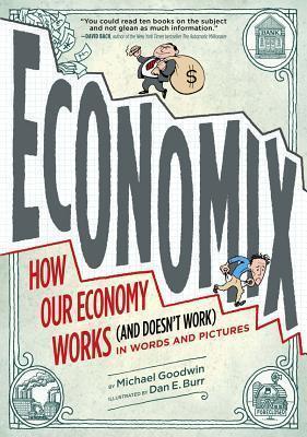 Michael Goodwin: Economix (2012)