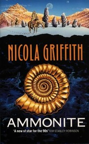 Nicola Griffith: Ammonite. (1993, Grafton)