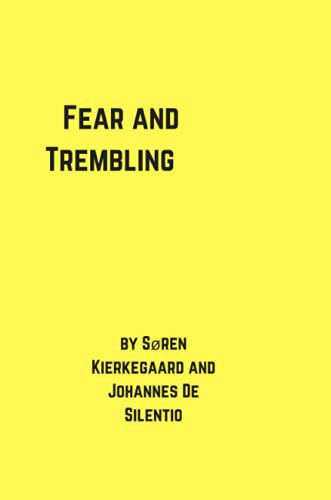 Søren Kierkegaard, Johannes De Silentio: Fear and Trembling (Paperback, Lulu.com)