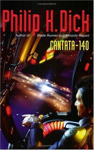 Philip K. Dick: Cantata-140 (Paperback, Gollancz, Orion Publishing Group, Limited)