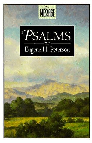 Eugene H. Peterson: The Message (Hardcover, Navpress)
