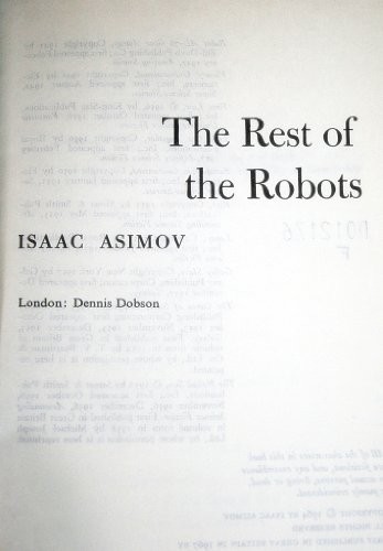 Isaac Asimov: The Rest of the Robots (1967, Dobson, Dobson Books Ltd)