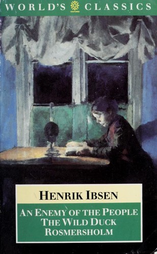 Henrik Ibsen: An enemy of the people (1994, Oxford University Press)