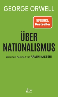 George Orwell: Über Nationalismus (German language, dtv Verlagsgesellschaft)