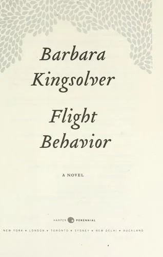Barbara Kingsolver: Flight behavior (2013)