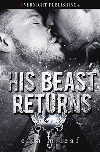 Erin M. Leaf: His Beast Returns (Paperback, Evernight Publishing)