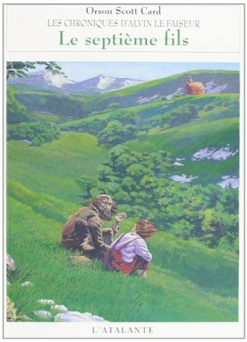 Orson Scott Card, Patrick Couton: LE SEPTIEME FILS (Paperback, ATALANTE)