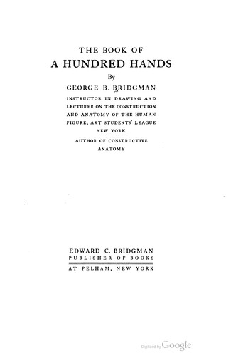 Bridgman, George Brant, 1864-1943: The book of a hundred hands (1920, Edward C. Bridgman)