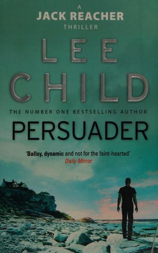 Lee Child, Jeff Harding: Persuader (2011, Bantam Books)