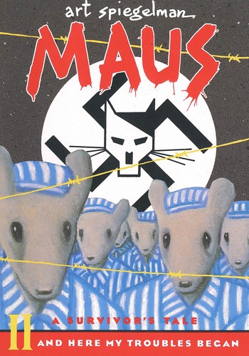 Art Spiegelman: Maus II And Here My Troubles Began (Paperback, 1991, Pantheon)