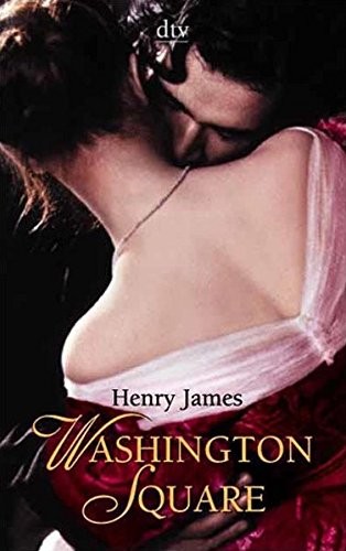 Henry James: Washington Square. (Paperback, Dtv)