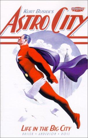 Kurt Busiek, Brent E. Anderson, Alex Ross: Astro City (Paperback, Wildstorm)