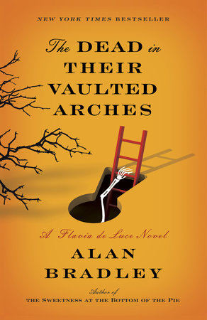 Alan Bradley: The Dead in Their Vaulted Arches (Paperback, Random House Lcc Us)