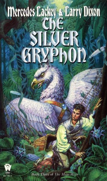 Mercedes Lackey: The Silver Gryphon (1997)