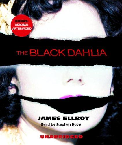 James Ellroy: The Black Dahlia (AudiobookFormat, RH Audio)