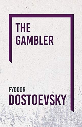 Fyodor Dostoevsky: The Gambler (Paperback, Read Books)