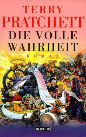 Terry Pratchett: Die volle Wahrheit (German language, 2001, Goldmann)