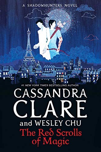 Cassandra Clare, Wesley Chu: The Red Scrolls of Magic (Paperback, Simon & Schuster Children's UK)