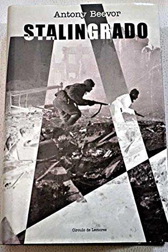 Antony Beevor: Stalingrado (Spanish language, 2001)