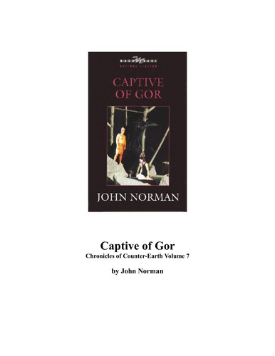 John Norman, Lexi Maynard, Norman John: Captive of Gor (Paperback, 1975, Ballantine)