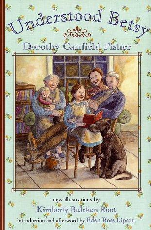 Dorothy Canfield Fisher: Understood Betsy (1999, Holt)