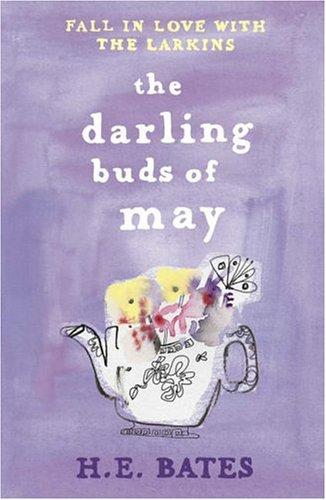 H. E. Bates: The Darling Buds of May (Paperback, Penguin Books Ltd)