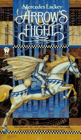 Mercedes Lackey: Arrow's Flight (The Heralds of Valdemar, Book 2) (Paperback, DAW Books)