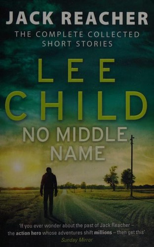 Lee Child: No middle name (2018, Bantam Books)