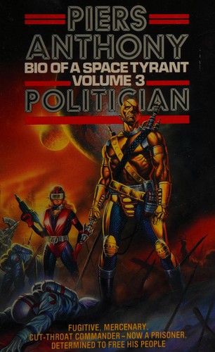 Piers Anthony: Bio of a space tyrant (1985, Grafton)