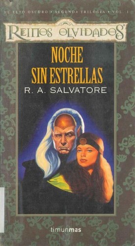 R. A. Salvatore: Noche Sin Estrellas II (Paperback, Spanish language, Timun Mas)