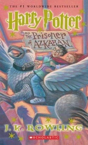 J. K. Rowling: Harry Potter and the Prisoner of Azkaban (Paperback, 2014, Scholastic Inc.)