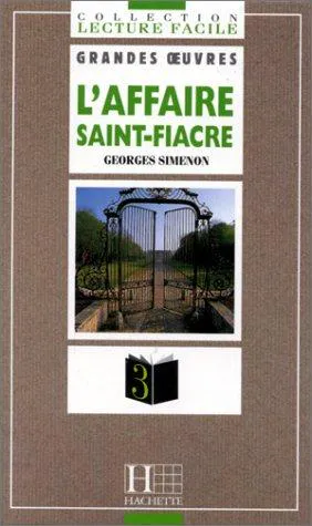 Georges Simenon: L'affaire Saint-Fiacre (French language, 1997, Hachette)