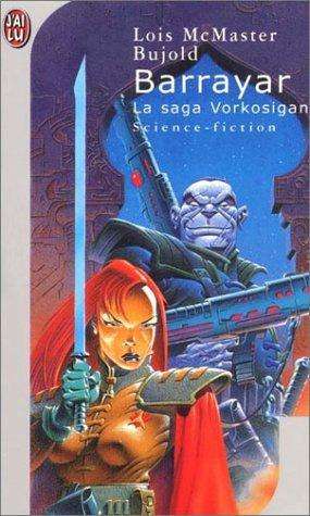 Lois McMaster Bujold: Barrayar (French language, 2001)