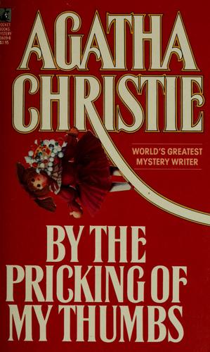 Agatha Christie: By the Pricking of My Thumbs (Paperback, 1986, Pocket Books)