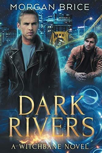 Morgan Brice: Dark Rivers (Paperback, Darkwind Press)