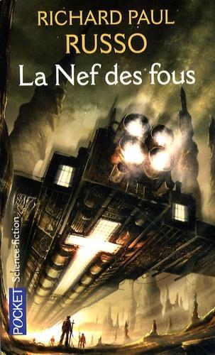 Richard Paul Russo: La nef des fous (French language)