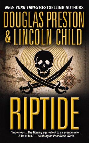 Lincoln Child, Douglas Preston: Riptide (Grand Central Publishing)