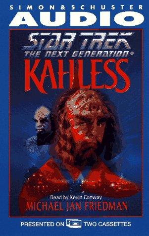 Michael Jan Friedman: STAR TREK THE NEXT GENERATION KAHLESS (AudiobookFormat, 1996, Audioworks)