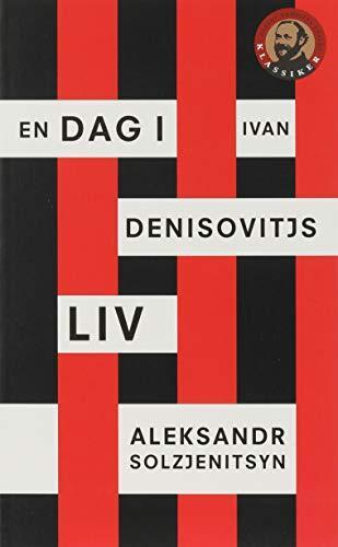 Aleksandr Solzhenitsyn: En dag i Ivan Denisovitjs liv (Swedish language, 2008)