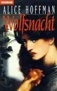 Alice Hoffman: Wolfsnacht (Paperback, german language)