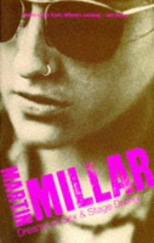 Martin Millar: Dreams of sex & stage diving (1994, Fourth Estate)