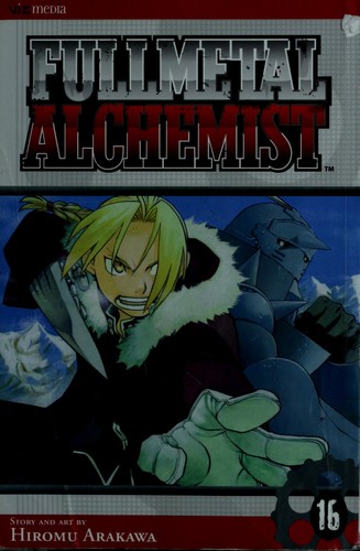 Hiromu Arakawa: Fullmetal Alchemist, Vol. 16 (Paperback, 2008, VIZ Media)