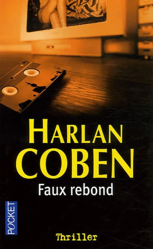 Harlan Coben: Faux rebond (French language, 2006, Presses Pocket)