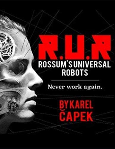 Karel Čapek: R.U.R. (Paperback, Independently published, Independently Published)